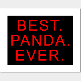 best panda ever Red Posters and Art